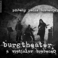 Burgtheater, Příběhy podle Brabence