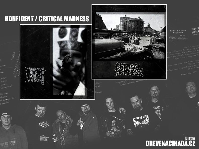 Konfident a Critical Madness - 7
